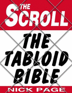 The Tabloid Bible: The Scroll