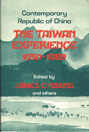 The Taiwan Experience, 1950-1980: Contemporary Republic of China