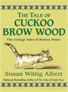 The Tale of Cuckoo Brow Wood