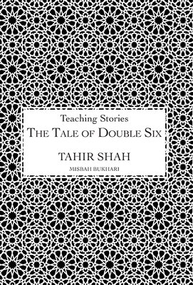 The Tale of Double Six - Shah, Tahir
