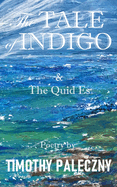 The Tale of Indigo