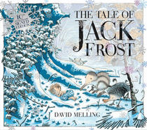 The Tale of Jack Frost - Melling, David
