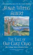 The Tale of Oat Cake Crag