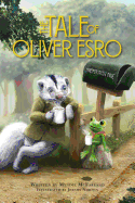The Tale of Oliver Esro