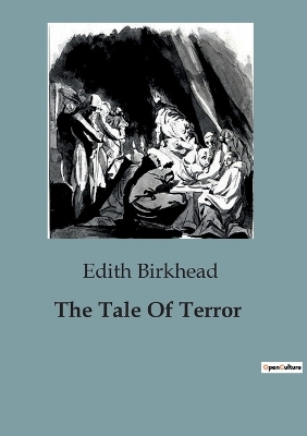 The Tale Of Terror - Birkhead, Edith