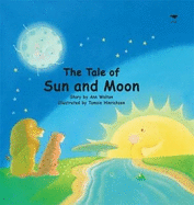 The Tale of the Sun and Moon