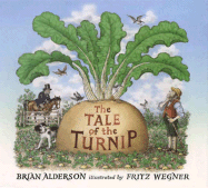 The Tale of the Turnip - Alderson, Brian