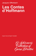 The Tales of Hoffman (Les Contes d'Hoffmann): Libretto