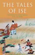 The Tales of Ise - Anonymous, and Harris, H Jay (Translated by)