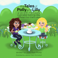 The Tales of Polly and Lilly: Cupcake baking day