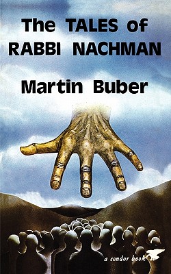 The Tales of Rabbi Nachman - Buber, Martin