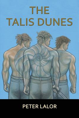 The Talis Dunes - Lalor, Peter