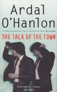 The Talk of the Town - O'Hanlon, Ardal