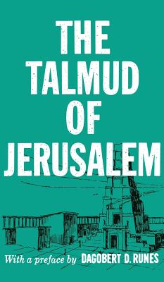 The Talmud of Jerusalem - Runes, Dagobert D