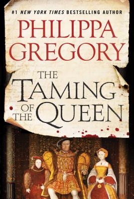 The Taming of the Queen - Gregory, Philippa