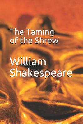 The Taming of the Shrew - Shakespeare, William