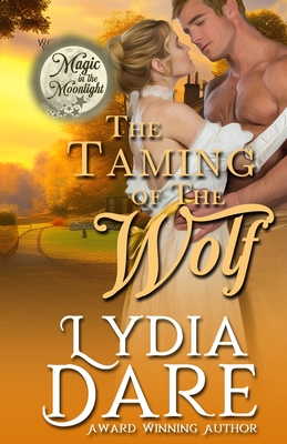 The Taming of the Wolf - Stone, Ava, and Falkner, Tammy, and Dare, Lydia