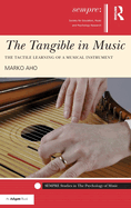 The Tangible in Music: The Tactile Learning of a Musical Instrument