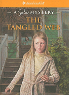 The Tangled Web: A Julie Mystery