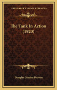 The Tank in Action (1920)