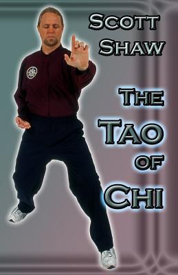 The Tao of Chi - Shaw, Scott