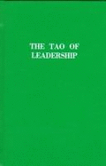 The Tao of Leadership - Heider, John
