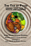 The Tao of Paleo: Finding Your Path to Health and Harmony