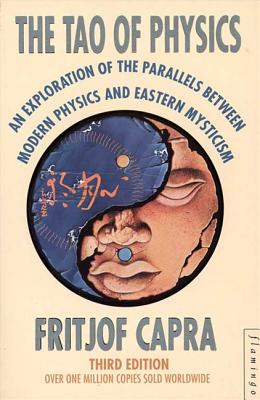 The Tao of Physics - Capra, Fritjof