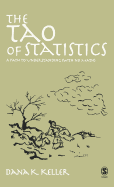 The Tao of Statistics: A Path to Understanding with No Math