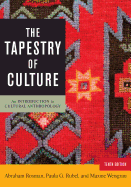 The Tapestry of Culture: An Introduction to Cultural Anthropology