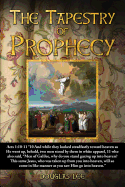 The Tapestry of Prophecy