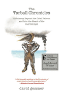 The Tarball Chronicles: A Journey Beyond the Oiled Pelican and Into the Heart of the Gulf Oil Spill