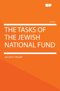 The Tasks of the Jewish National Fund