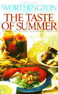 The Taste of Summer - Worthington, Diane Rossen