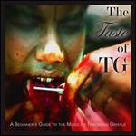 The Taste of TG: A Beginners Guide to the Music of Throbbing Gristle