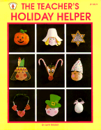 The Teacher's Holiday Helper