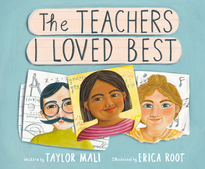 The Teachers I Loved Best - Mali, Taylor
