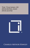 The Teaching of Apocrypha and Apocalypse