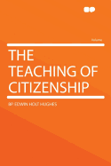 The Teaching of Citizenship