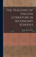 The Teaching of English Literature in Secondary Schools