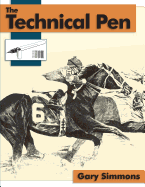 The Technical Pen - Simmons, Gary