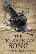 The Telastrian Song: Society of the Sword Volume 3