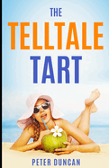 The Telltale Tart