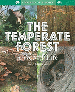 The Temperate Forest: A Web of Life