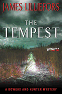 The Tempest: A Bowers and Hunter Mystery