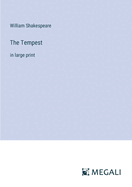 The Tempest: in large print