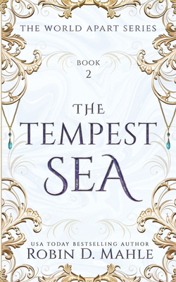 The Tempest Sea - Mahle, Robin D