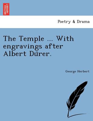 The Temple ... with Engravings After Albert Du Rer. - Herbert, George