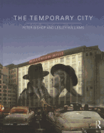 The Temporary City