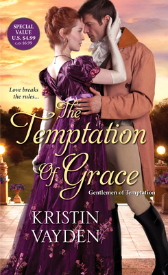 The Temptation of Grace: A Witty and Steamy Regency Romance - Vayden, Kristin